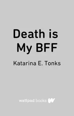 La morte è la mia amica - Death Is My Bff