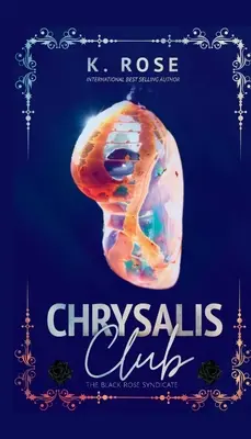 Il club delle crisalidi - Chrysalis Club