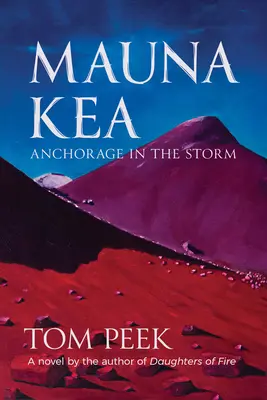 Mauna Kea: Un romanzo delle Hawaii - Mauna Kea: A Novel of Hawai'i