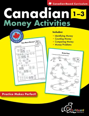 Attività sul denaro canadese Gradi 1-3 - Canadian Money Activities Grades 1-3