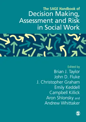 Il manuale di Sage sui processi decisionali, la valutazione e il rischio nel lavoro sociale - The Sage Handbook of Decision Making, Assessment and Risk in Social Work