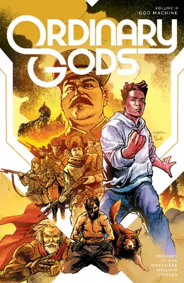 Ordinary Gods, Volume 2: Dio Macchina - Ordinary Gods, Volume 2: God Machine