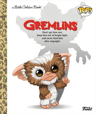 Gremlins Piccolo libro d'oro (Funko Pop!) - Gremlins Little Golden Book (Funko Pop!)