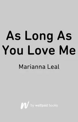 Finché mi ami - As Long as You Love Me