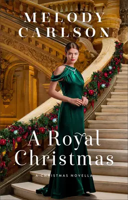 Un Natale Reale: Una novella di Natale - A Royal Christmas: A Christmas Novella