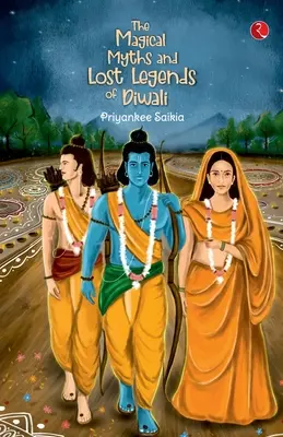I miti magici e le leggende perdute del Diwali - The Magical Myths and Lost Legends of Diwali