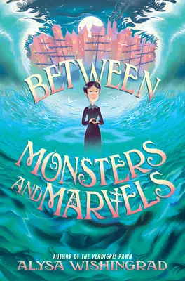 Tra mostri e meraviglie - Between Monsters and Marvels