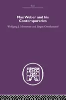 Max Weber e i suoi contemporanei - Max Weber and His Contempories