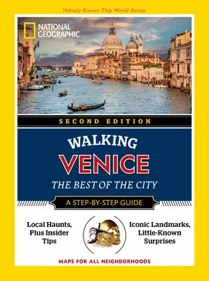 National Geographic Walking Venezia, 2a edizione - National Geographic Walking Venice, 2nd Edition