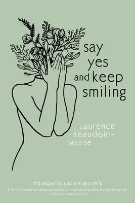 Dire sì e continuare a sorridere - Say Yes and Keep Smiling