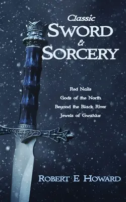 Classici di spada e stregoneria - Classic Sword and Sorcery