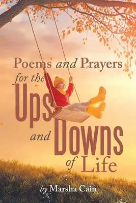 Poesie e preghiere per gli alti e bassi della vita - Poems and Prayers for the Ups and Downs of Life
