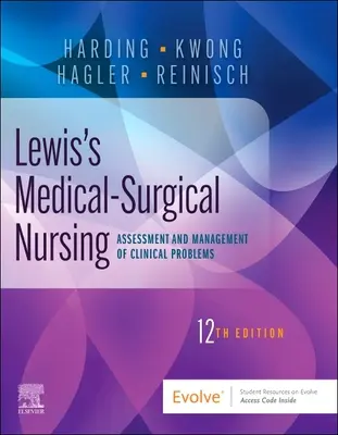 Infermieristica medico-chirurgica di Lewis: Valutazione e gestione dei problemi clinici, Volume unico - Lewis's Medical-Surgical Nursing: Assessment and Management of Clinical Problems, Single Volume