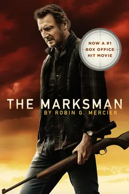 Il tiratore scelto - The Marksman