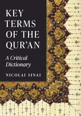 Termini chiave del Corano: Un dizionario critico - Key Terms of the Qur'an: A Critical Dictionary