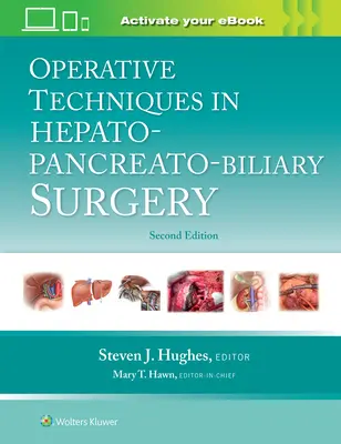 Tecniche operative in chirurgia epato-pancreatica e biliare - Operative Techniques in Hepato-Pancreato-Biliary Surgery
