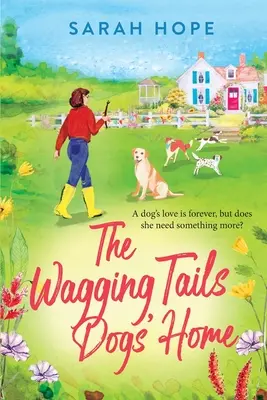 Il canile di Wagging Tails - The Wagging Tails Dogs' Home
