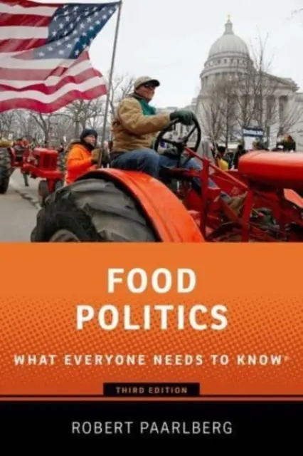 Politica alimentare: Quello che tutti devono sapere - Food Politics: What Everyone Needs to Know(r)