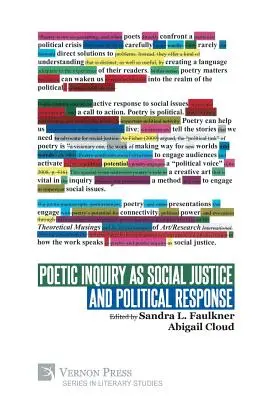 L'indagine poetica come giustizia sociale e risposta politica - Poetic Inquiry as Social Justice and Political Response