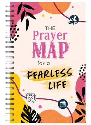 La mappa della preghiera per una vita senza paura - The Prayer Map for a Fearless Life