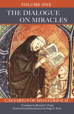 Il Dialogo sui miracoli: Volume 1 Volume 89 - The Dialogue on Miracles: Volume 1 Volume 89