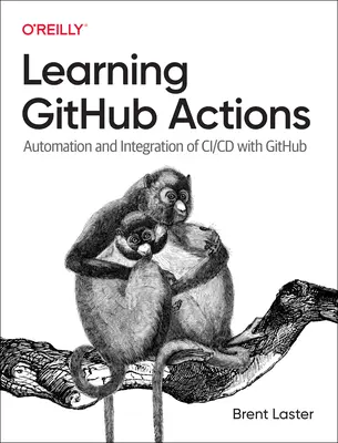 Imparare le azioni Github: Automazione e integrazione di CI/CD con Github - Learning Github Actions: Automation and Integration of CI/CD with Github