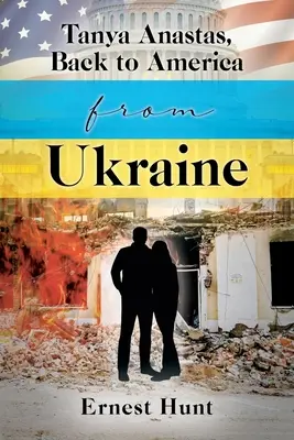 Tanya Anastas, Ritorno in America dall'Ucraina - Tanya Anastas, Back to America from Ukraine