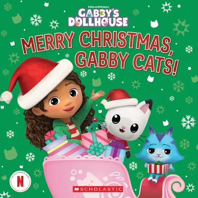 Buon Natale, gatti Gabby! (La casa delle bambole di Gabby - Libro di racconti con copertina rigida) - Merry Christmas, Gabby Cats! (Gabby's Dollhouse Hardcover Storybook)