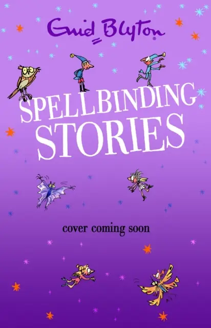 Storie incantate - Spellbinding Stories