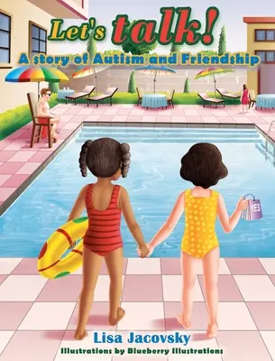 Parliamo! Una storia di autismo e amicizia - Let's talk! A story of Autism and Friendship