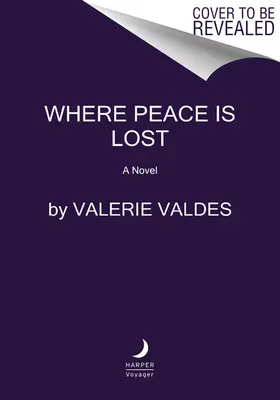 Dove si perde la pace - Where Peace Is Lost