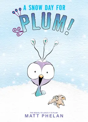 Un giorno di neve per Plum! - A Snow Day for Plum!