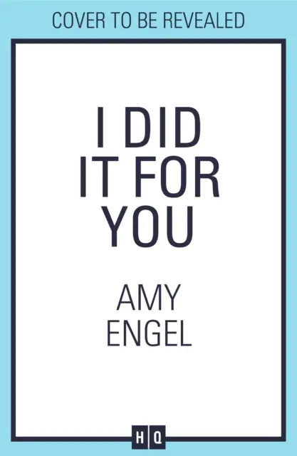 L'ho fatto per te - I Did It For You