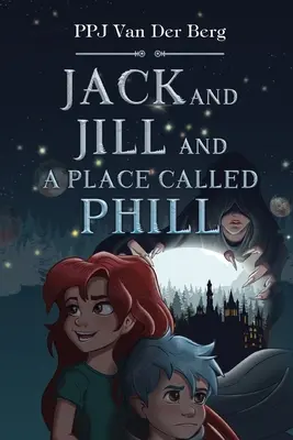 Jack e Jill e il posto chiamato Phill - Jack and Jill and Place called Phill