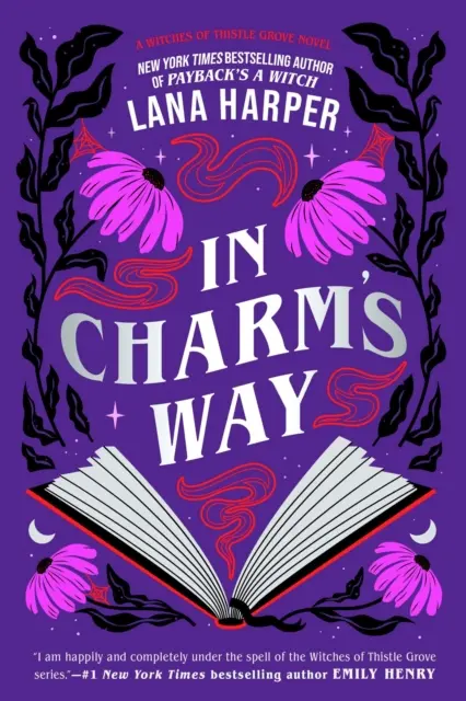 In Charm's Way - Una commedia sentimentale deliziosamente stregata, con incantesimi proibiti e amori inaspettati. - In Charm's Way - A deliciously witchy rom-com of forbidden spells and unexpected love