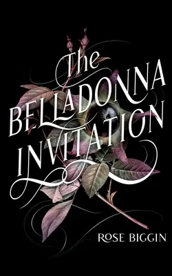 L'invito di Belladonna - The Belladonna Invitation