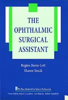 L'assistente chirurgico oftalmico - The Ophthalmic Surgical Assistant