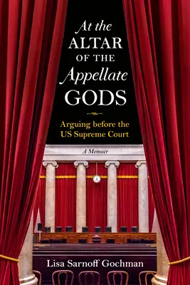 All'altare degli dei dell'appello: argomentare di fronte alla Corte Suprema degli Stati Uniti - At the Altar of the Appellate Gods: Arguing Before the Us Supreme Court