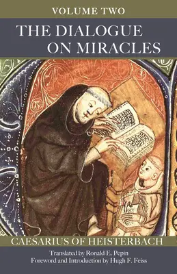 Il dialogo sui miracoli: Volume 2 Volume 90 - The Dialogue on Miracles: Volume 2 Volume 90