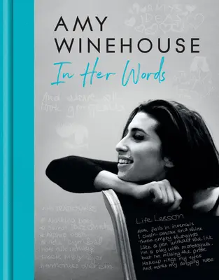 Amy Winehouse - Nelle sue parole - Amy Winehouse - In Her Words