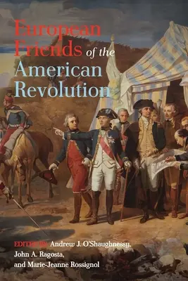Amici europei della Rivoluzione americana - European Friends of the American Revolution