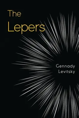I lebbrosi - The Lepers