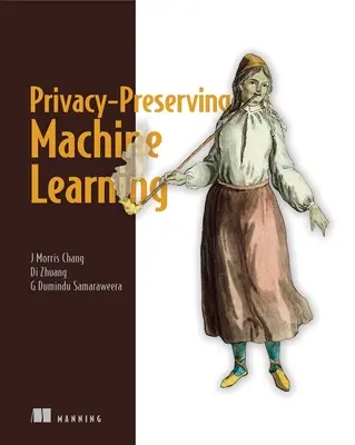 Apprendimento automatico che preserva la privacy - Privacy-Preserving Machine Learning