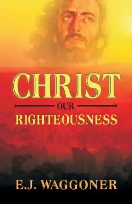 Cristo, la nostra giustizia - Christ Our Righteousness