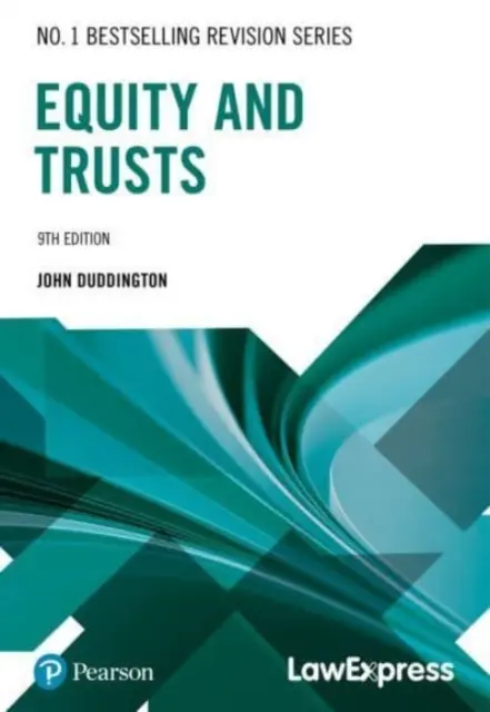 Guida alla revisione Law Express: Diritto patrimoniale e dei trust - Law Express Revision Guide: Equity & Trusts Law