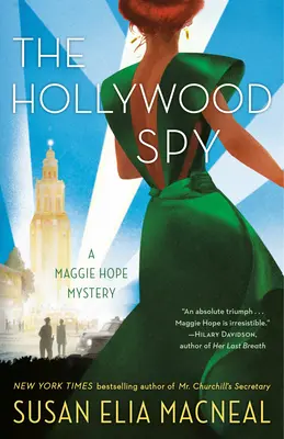 La spia di Hollywood: Un mistero di Maggie Hope - The Hollywood Spy: A Maggie Hope Mystery