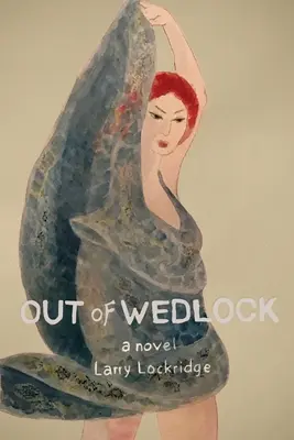 Fuori dal matrimonio - Out of Wedlock