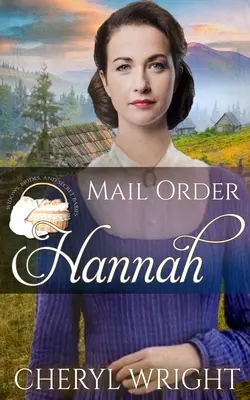 Hannah per corrispondenza - Mail Order Hannah