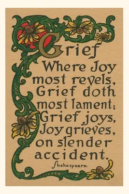 Diario d'epoca Citazione di Shakespeare su dolore e gioia - Vintage Journal Shakespeare Quote on Grief, Joy