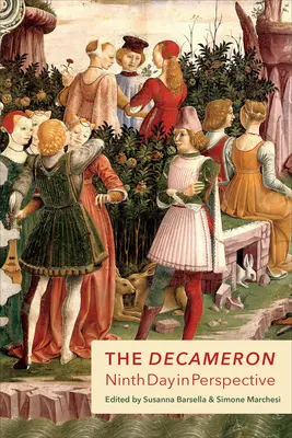 La nona giornata del Decameron in prospettiva - The Decameron Ninth Day in Perspective